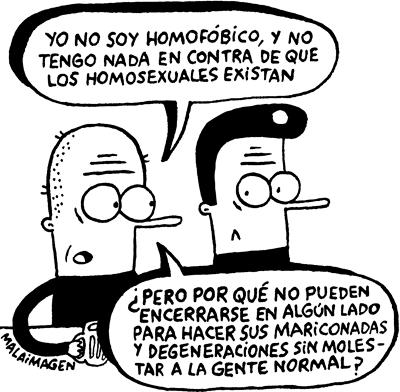No soy homofóbico, pero...
